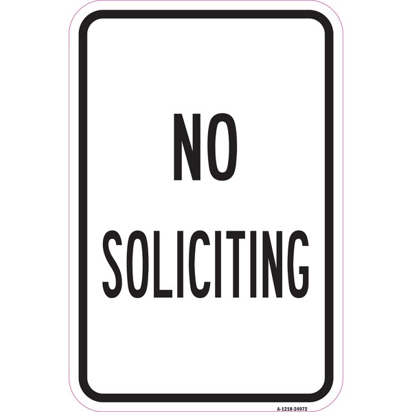 Signmission Safety Sign, 12 in Height, Aluminum, 24972 A-1218-24972 - main